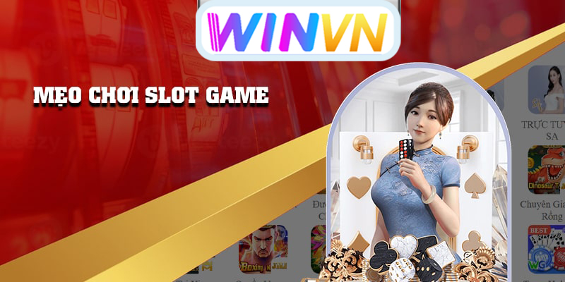 Cần lưu ý gì khi áp dụng mẹo chơi game slot để thắng lớn