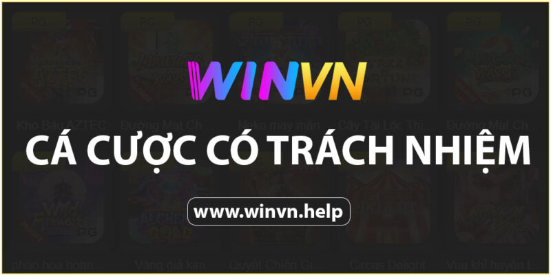 chơi có trách nhiệm tại Winvn