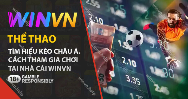 tìm hiểu về kèo châu á